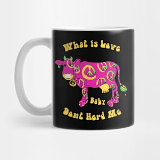 What Is Love Hippie Cow Mug